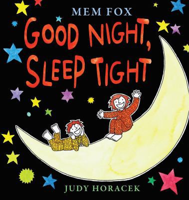 Good Night, Sleep Tight 0545533708 Book Cover