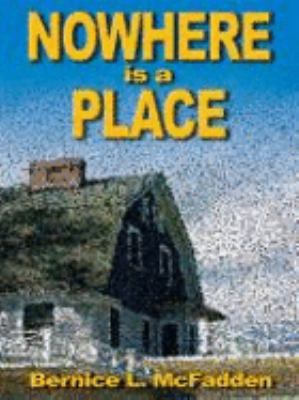 Nowhere Is a Place [Large Print] 0786290110 Book Cover