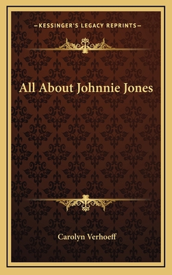 All about Johnnie Jones 1163367842 Book Cover