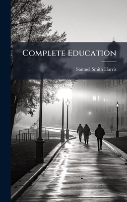 Complete Education 1024724735 Book Cover