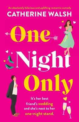 One Night Only: An absolutely hilarious and upl... 1800195656 Book Cover