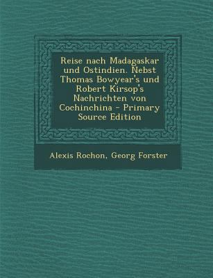 Reise Nach Madagaskar Und Ostindien. Nebst Thom... [German] 1295785668 Book Cover