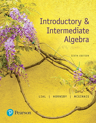 Introductory & Intermediate Algebra 0134493753 Book Cover