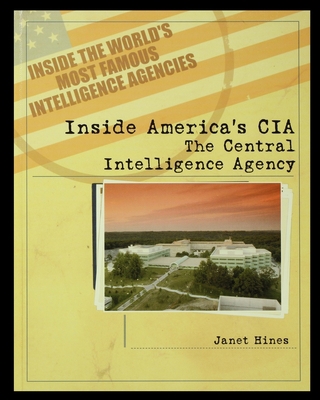 Inside America's CIA: The Central Intelligence ... 1435890396 Book Cover