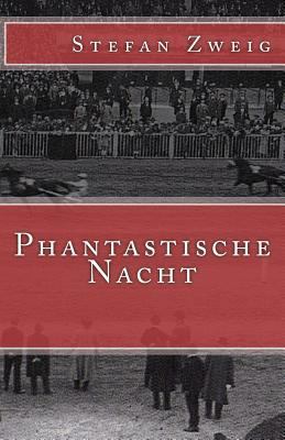 Phantastische Nacht [German] 154234008X Book Cover