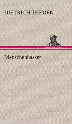 Menschenhasser [German] 3849536815 Book Cover
