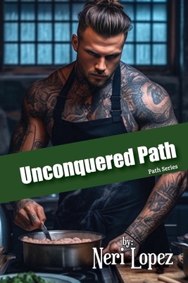 Unconquered Path 1963995023 Book Cover