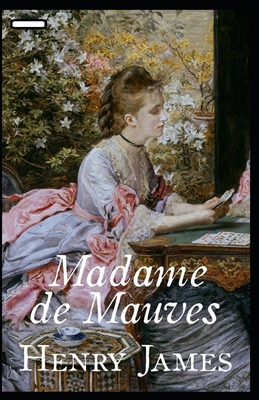 Paperback Madame de Mauves annotated Book