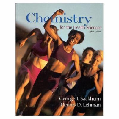 Chemistry for the Health Sciences 0137443196 Book Cover