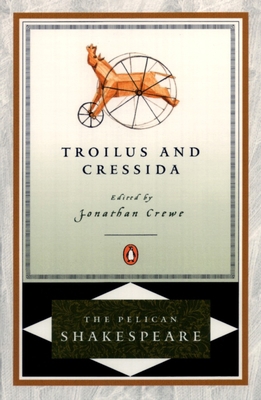 Troilus and Cressida 0140714863 Book Cover