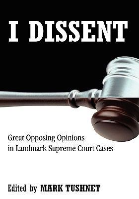 I Dissent Large Print Edition: Great Opposing O... 080709790X Book Cover