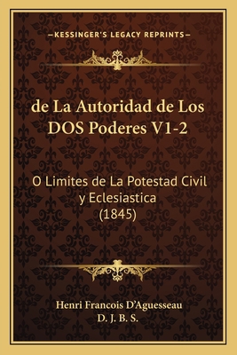 de La Autoridad de Los DOS Poderes V1-2: O Limi... [Spanish] 116816091X Book Cover