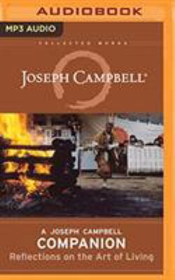 A Joseph Campbell Companion: Reflections on the... 1543662404 Book Cover