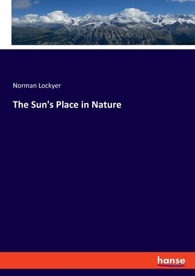 The Sun's Place in Nature 334810632X Book Cover