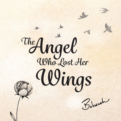 The Angel Who Lost Her Wings - Large Format 0997457384 Book Cover
