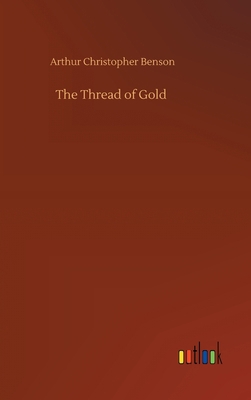 The Thread of Gold 3752376678 Book Cover