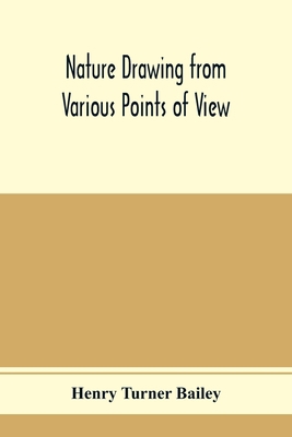 Nature drawing from various points of view 935397514X Book Cover