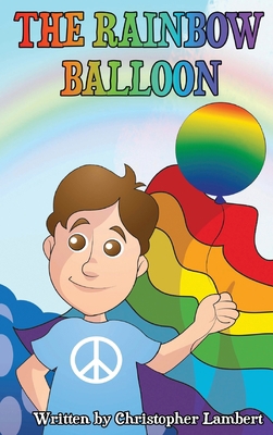 The Rainbow Balloon 1087971071 Book Cover