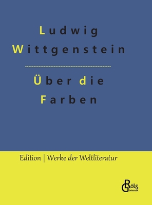 Bemerkungen über die Farben [German] 3988830321 Book Cover