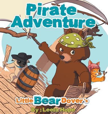 Little Bear Dover's Pirate Adventure 9657736927 Book Cover