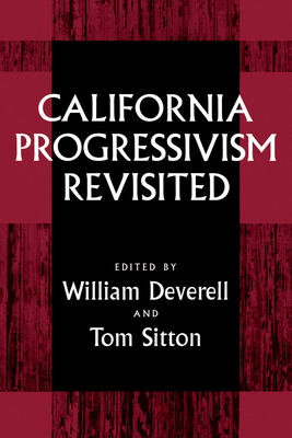California Progressivism Revisited 0520084705 Book Cover