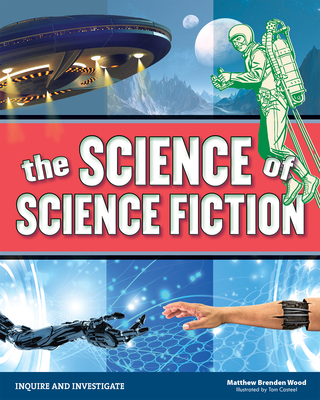 The Science of Science Fiction 1619304708 Book Cover