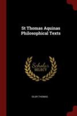 St Thomas Aquinas Philosophical Texts 137620309X Book Cover