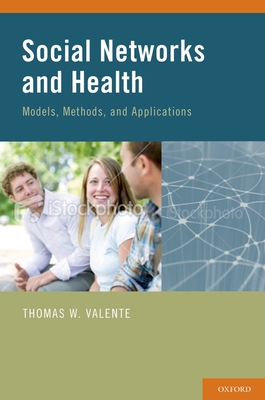 Social Networks and Health Models C 0195301013 Book Cover