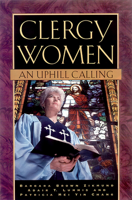 Clergy Women_an Uphill Calling 0664256732 Book Cover