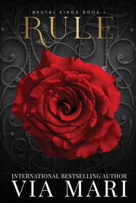 Rule- Brutal Kings 1 1963028074 Book Cover