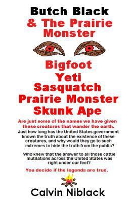 Butch Black & The Prairie Monster 1440497389 Book Cover