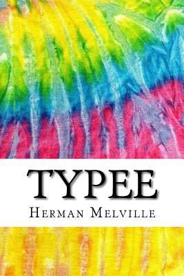 Typee: Includes MLA Style Citations for Scholar... 1534872884 Book Cover