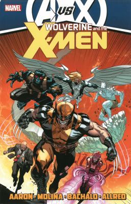 Wolverine & the X-Men by Jason Aaron - Volume 4... 0785165436 Book Cover