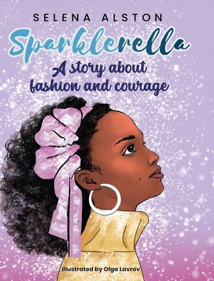 Sparklerella: A story about fashion and courage B0CWDPJL4D Book Cover