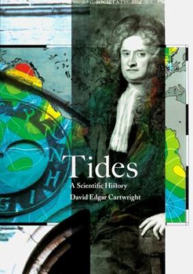 Tides: A Scientific History 0521621453 Book Cover