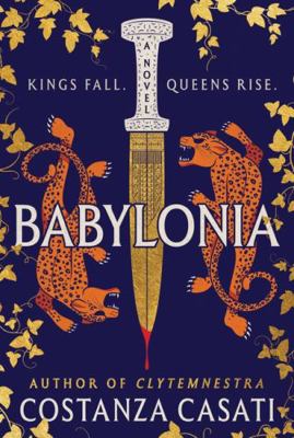 Babylonia: A Novel 1443474916 Book Cover
