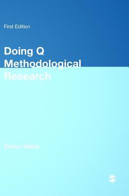 Doing Q Methodological Research: Theory, Method... 1849204144 Book Cover