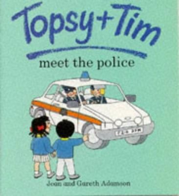 Topsy And Tim Meet The Police 0216925886 Book Cover