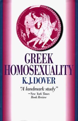 Greek Homosexuality 1567312217 Book Cover