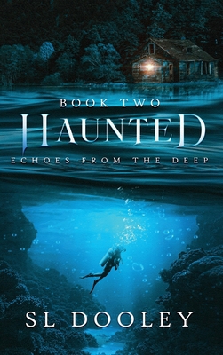 Haunted II: Echoes from the Deep 1956418148 Book Cover