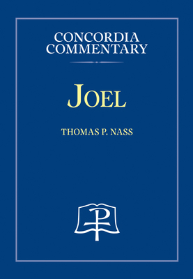 Joel - Concordia Commentary 0758671792 Book Cover