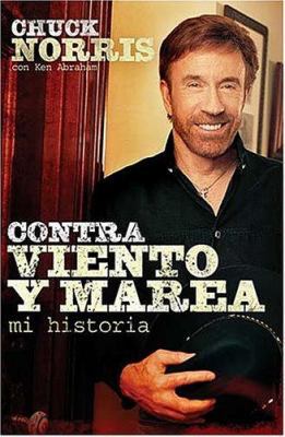 Contra Viento y Marea [Spanish] 0881138436 Book Cover