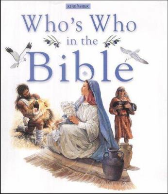 Who's Who in the Bible 0753406942 Book Cover