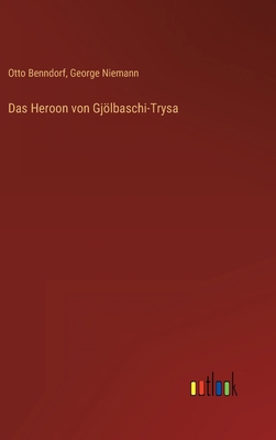 Das Heroon von Gjölbaschi-Trysa [German] 3368298631 Book Cover