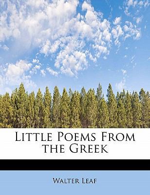 Little Poems from the Greek 1113805579 Book Cover