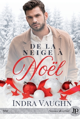 De la neige à Noël [French] 2376769485 Book Cover