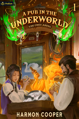 A Pub in the Underworld: A Slice-Of-Life Litrpg... 1039448399 Book Cover