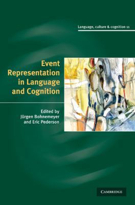 Event Representation in Language and Cognition 052189834X Book Cover