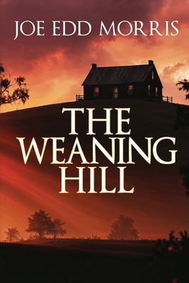 The Weaning Hill 1685136273 Book Cover