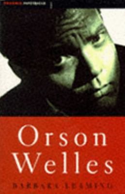 Orson Welles: A Biography 1857990927 Book Cover